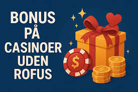 Casino Trods Rofus En Guide til Online Spil uden Begrænsninger